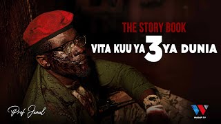 The Story Book : Vita Kuu Ya 3 Ya Dunia / Maangami