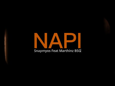 NAPI Feat Marthinz BSG (Offical Audio)