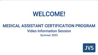 JVS Info Session: Medical Assistant Program
