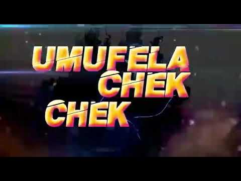 Umufellah chekchek_lit Manana lyrics.
