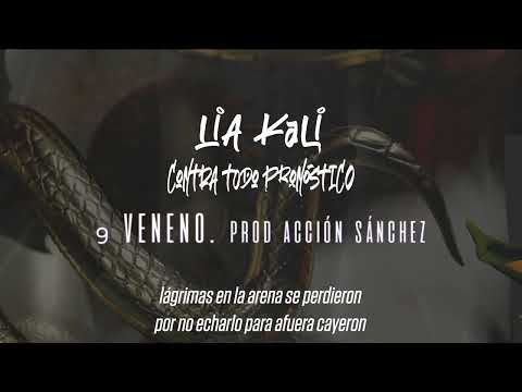 LIA KALI - Veneno (prod. Acción Sánchez)