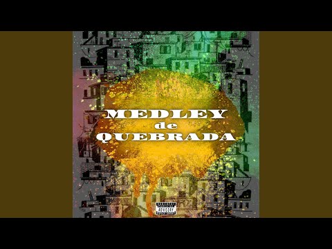 Medley de Quebrada