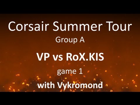 Corsair Summer Tournament - Group A - RoX.KIS vs VP, game 1 /w Vykromond - Dota2