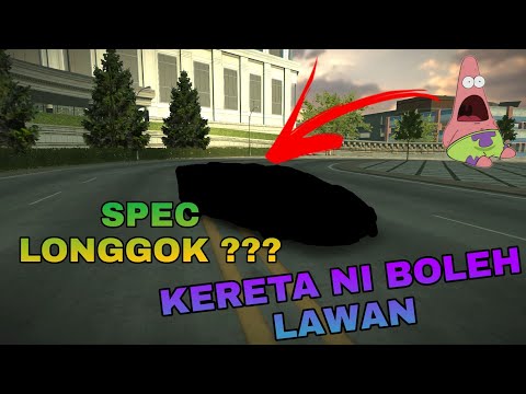 KERETA NI BOLEH LAWAN SPEC LONGGOK ??? SERIUS LA !!!