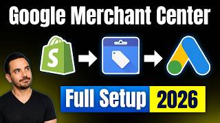 Google Merchant Center Tutorial 2026 (Full Setup)