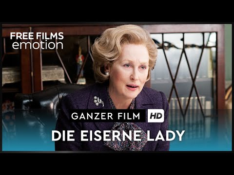 Die eiserne Lady - Drama mit Meryl Streep, ganzer Film auf Deutsch kostenlos schauen in HD