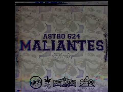 Astro “Maliantes” @Espi_Produce  @Sorgalim