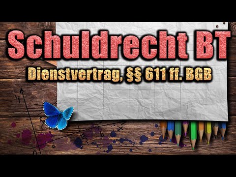 Dienstvertrag, §§ 611 ff. BGB - Schuldrecht BT 26