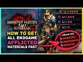 Monster Hunter Rise Sunbreak - All Endgame Afflicted Materials & How to Get Them Fast