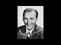 Bing Crosby: Lady of Spain (Spanyol hölgy)