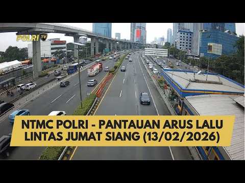 NTMC POLRI - PANTAUAN ARUS LALU LINTAS JUMAT SIANG (13/02/2026)