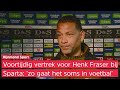 ‘Ranko is mijn RECHTERARM' | FRASER licht VERTREK bij Sparta toe