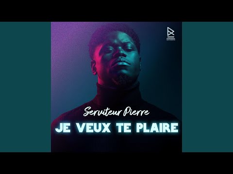 Je veux te plaire