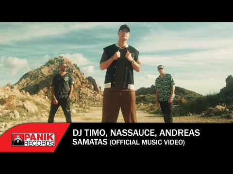 Dj Timo & Nassauce & Andreas - Σαματάς - Official Music Video