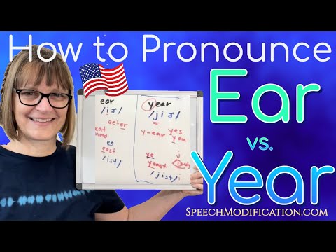How to Pronounce Ear vs. Year (American English Pronunciation from SpeechModification.com)