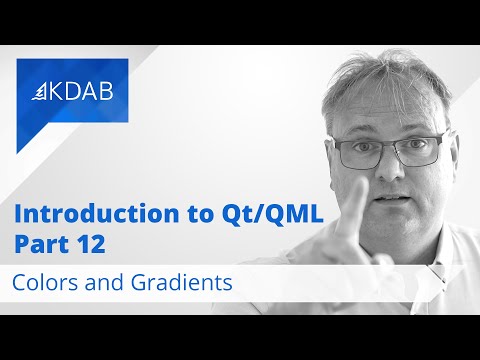 Introduction to Qt / QML (Part 12) - Colors and Gradients