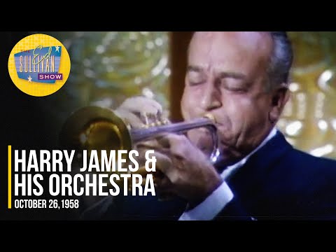 Harry James & His Orchestra "" on The Ed Sullivan Show
