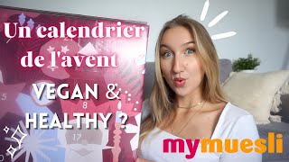 UNBOXING MYMUESLI - Un calendrier de l'Avent VEGAN & HEALTHY 