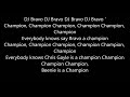 Dj bravo the champion song lyrics