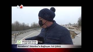 Karadeniz’i İstanbul’a Bağlayan Yol Çöktü