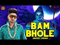 Bam Bhole Official Video Viruss ACME MUZIC Friday Music Premiere