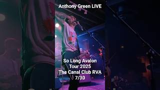 Trading Doses Anthony Green Live The Canal Club 7/30/25