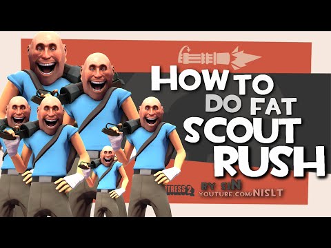 TF2: How to do fat scout rush [FUN/ Epic WIN]