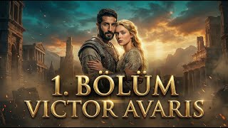 VICTOR AVARIS: Kayıp Kralın Uyanışı - Bölüm 1 | Yapay Zeka Sinema Film