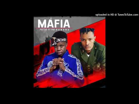 Pai Jó Feat. Pai Banana & Mandiloy King - Máfia (Kuduro) | 2022