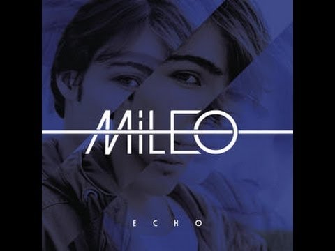 Mileo - Echo (Original Mix)