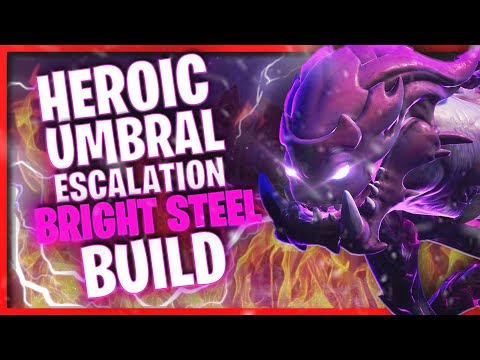 Dauntless heroic umbral escalation solo build - "Bright Steel"