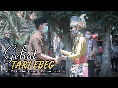 GELIAT TARI EBEG BANYUMASAN DI ADISARA