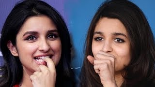 Parineeti Chopra Is Friends With Alia Bhatt