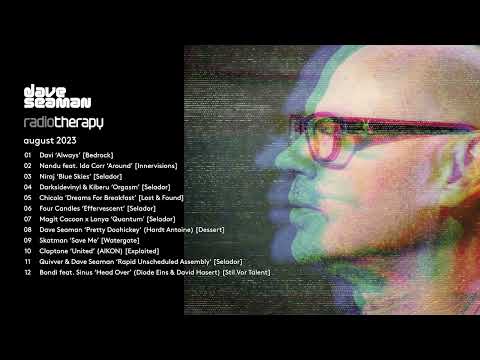 Dave Seaman's Radio Therapy - August 2023