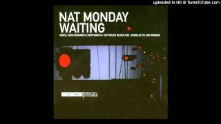 Nat Monday - Waiting (Angeles vs. Nat Monday Remix)
