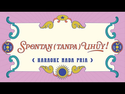 SPONTAN ( tanpa ) UHUY! &ndash; DEABDIL ( Karaoke / Instrument Nada Pria / Male Version )