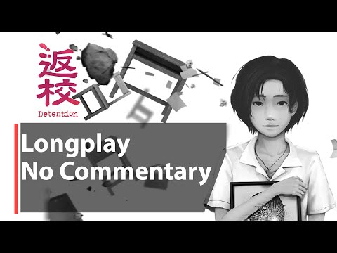 Detention 返校 | Full Game | No Commentary