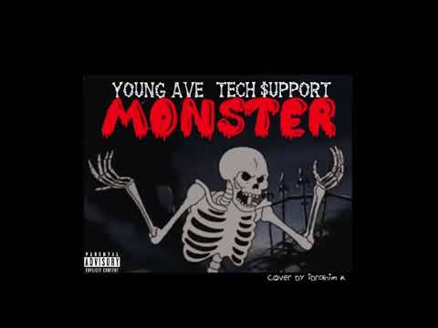 MONSTER (OFFICIAL AUDIO) - BY YOUNG AVE & TECH$UPPORT