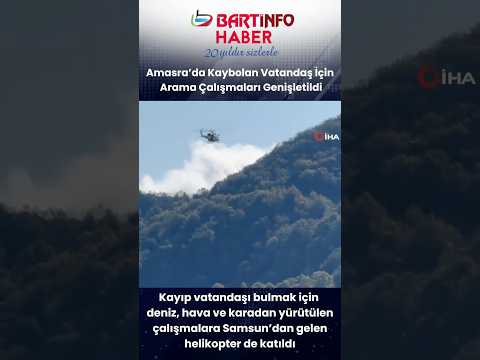 Amasra’da kayıp madencinin arama çalışmalarına helikopter desteği 😢🚁