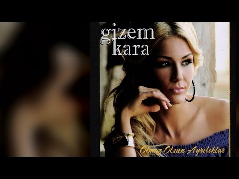 Gizem Karaağaç - Olmaz Olsun Ayrılıklar (Full Albüm)