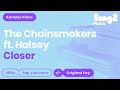 The Chainsmokers, Halsey - Closer (Karaoke Piano)