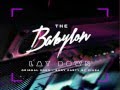 바빌론 Babylon - Ciara Body Party Remix 'Lay Down ...