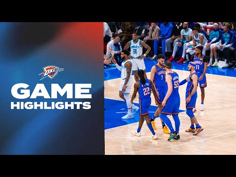 OKC Thunder vs Charlotte Hornets | Game Highlights | March 21, 2025