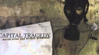 Capital Tragedy - Misery's Last Dance and Dancer's Union