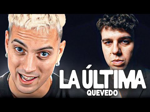 REACCION A QUEVEDO  - LA ULTIMA