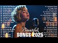 Beautiful Songs 2025 All Time Favorite Hits Songs Romantic Love Songs Playlist