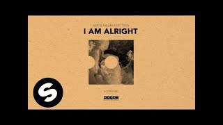 Nari & Milani - I Am Alright (Ft Tava) video