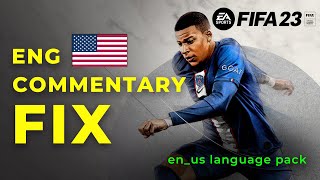 Fifa 23 English Commentary Fix (Solved)