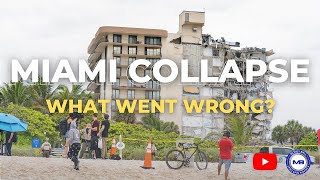 Miami Condo Collapse - What Most Likely Happened