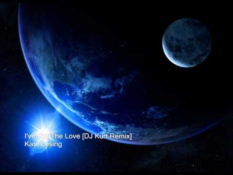 Kate Lesing - I've Got The Love [DJ Kurt Remix]
